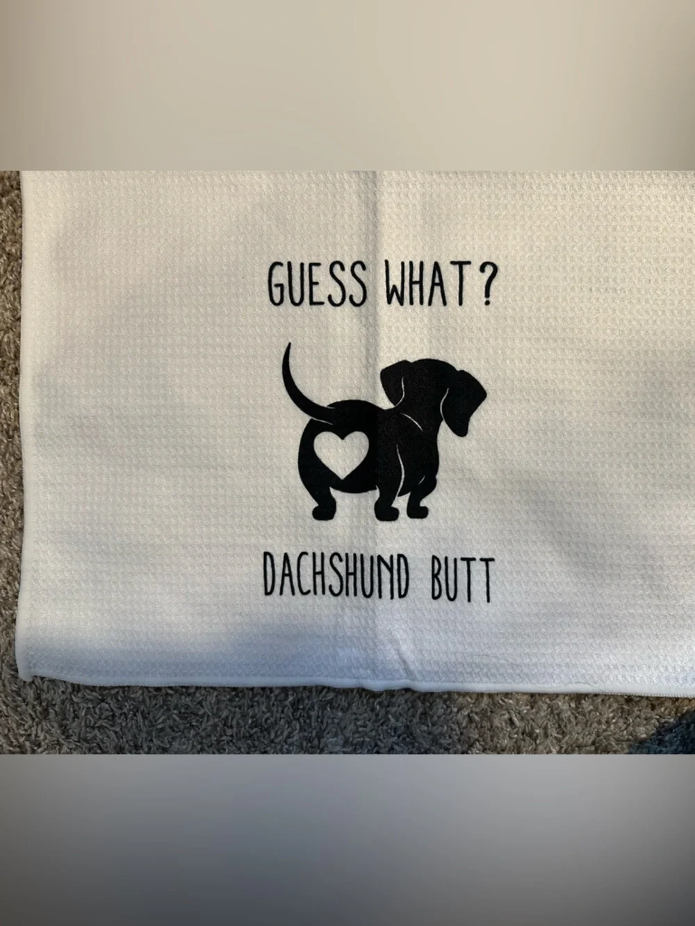 Guess What? Dachshund B-T White Dog Towel - Picture 2 of 2